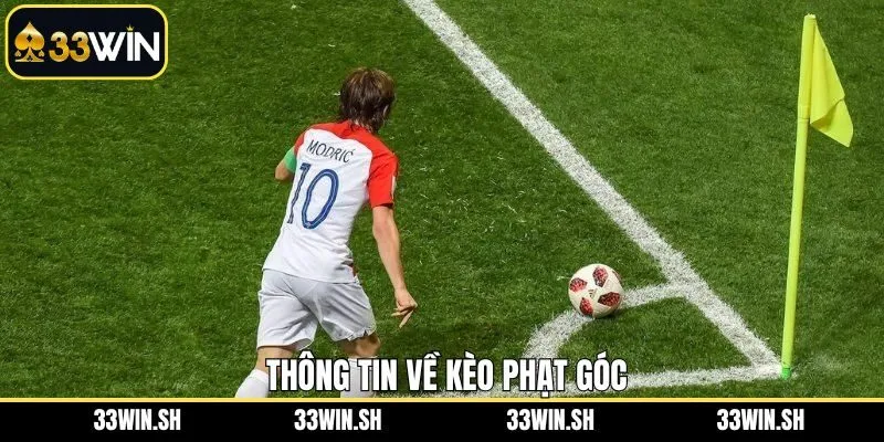 Tổng quan đôi nét cơ bản về kèo cược phạt góc
