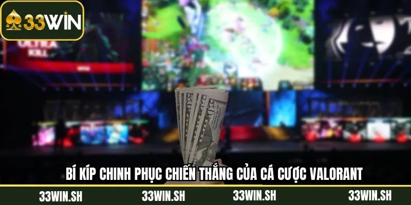 Chiến thuật tham gia Valorant hiệu quả