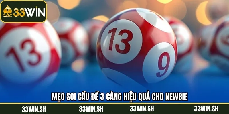 Mẹo soi cầu đề 3 càng hiệu quả cho newbie