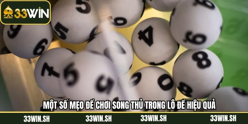 Mẹo bắt song thủ đề hiệu quả