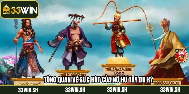 Nét chính về sự hấp dẫn của game Tây Du Ký