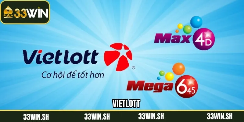 Vietlott – Cơ Hội Đổi Đời Hấp Dẫn Khi Tham Gia Tại 33Win